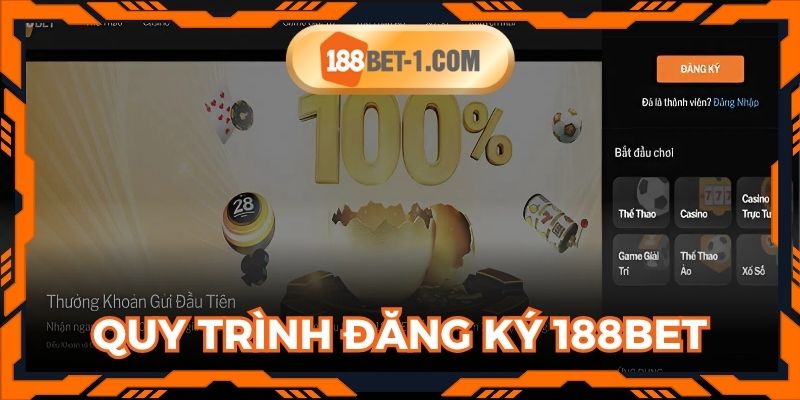 Quy trình thực hiện đăng ký 188BET