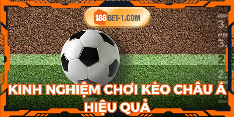 Mẹo cược kèo châu á hữu ích từ chuyên gia 