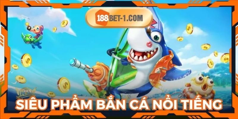 Điểm danh siêu phẩm bắn cá nhiều cơ hội thắng nhất 2025